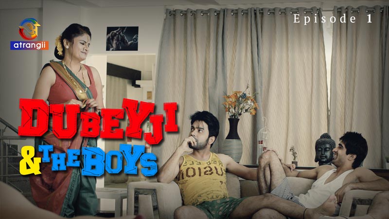 Dubey Ji & The Boys | Season 01 | Episode 01